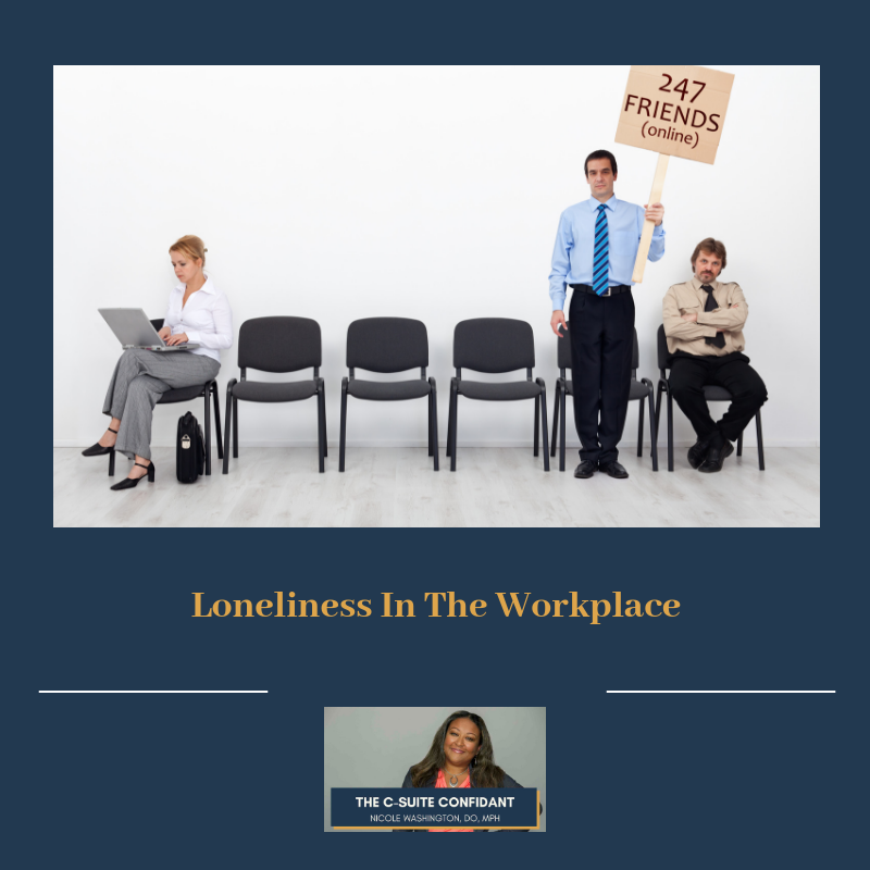 Loneliness In The Workplace